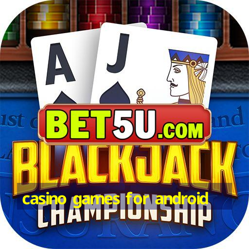 casino games for android